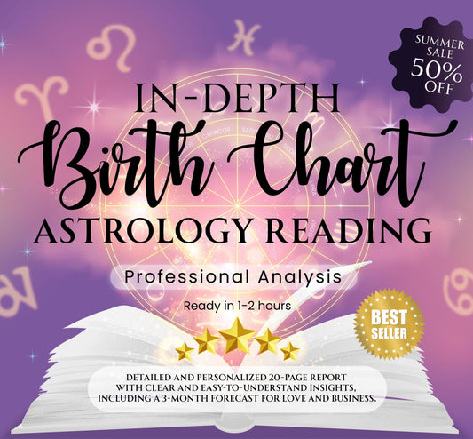 In Depth Natal Chart Reading, Birth Chart Astrology Reading, Full Personalized Natal Chart Analysis Report + 3 Month Love Astrology Forecast